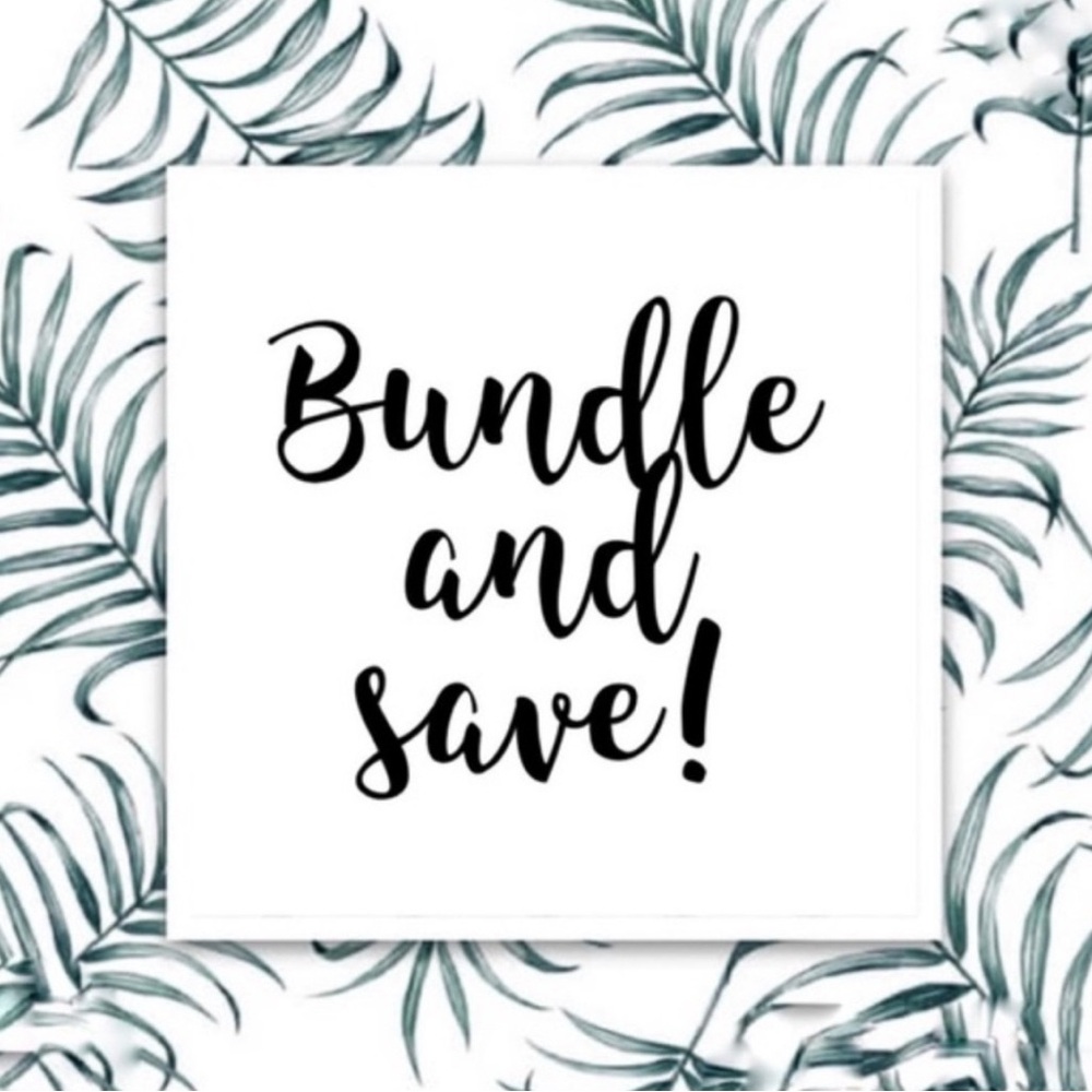 BUNDLE & SAVE